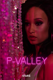 P-Valley on Starz