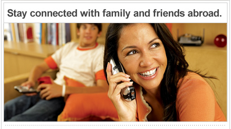 Stay connected with family and friends abroad. Stay connected with family and friends abroad.