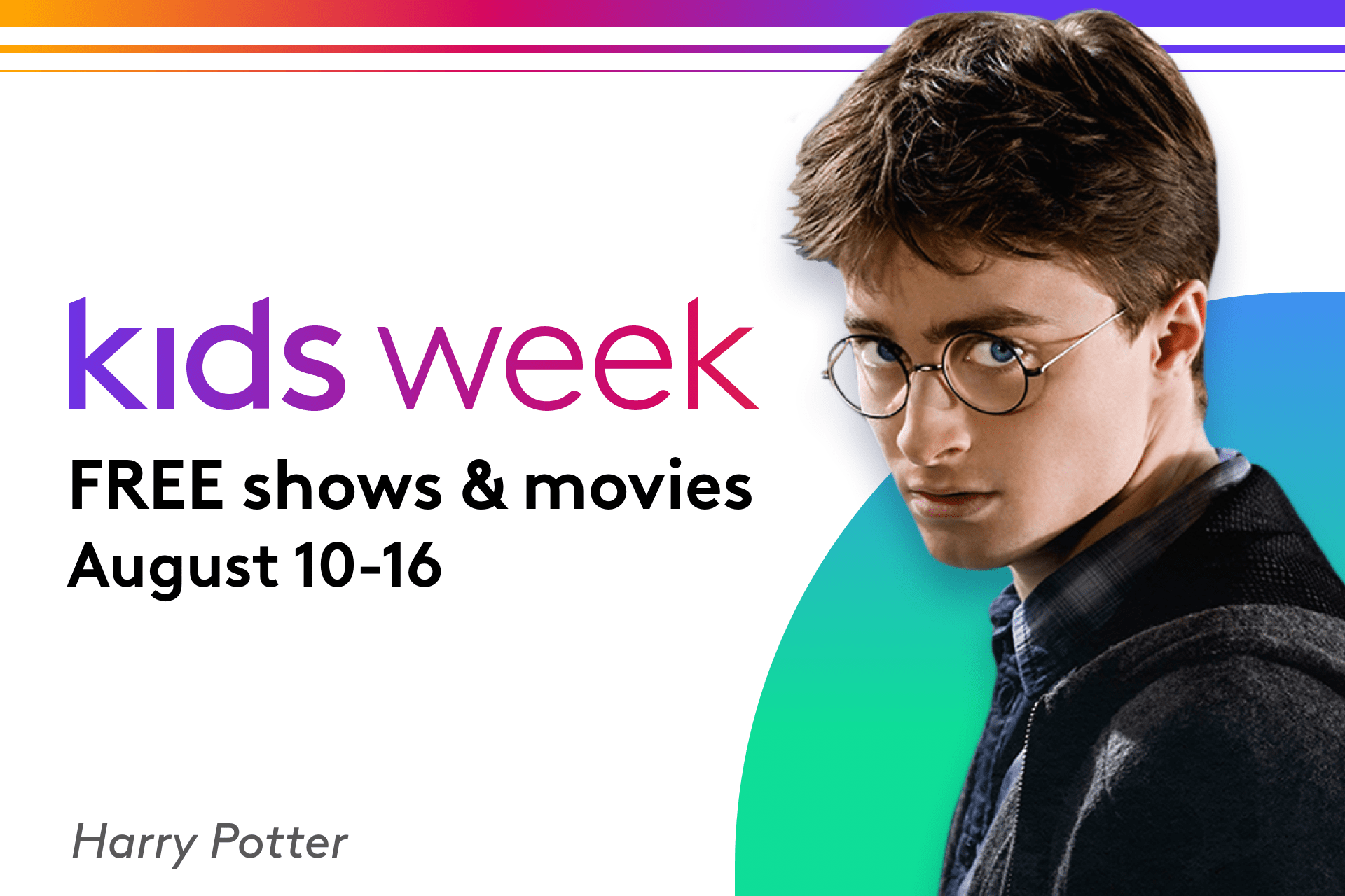 Watch ‘Harry Potter’, ‘Spin!’ and More on Xfinity During Kids Week!